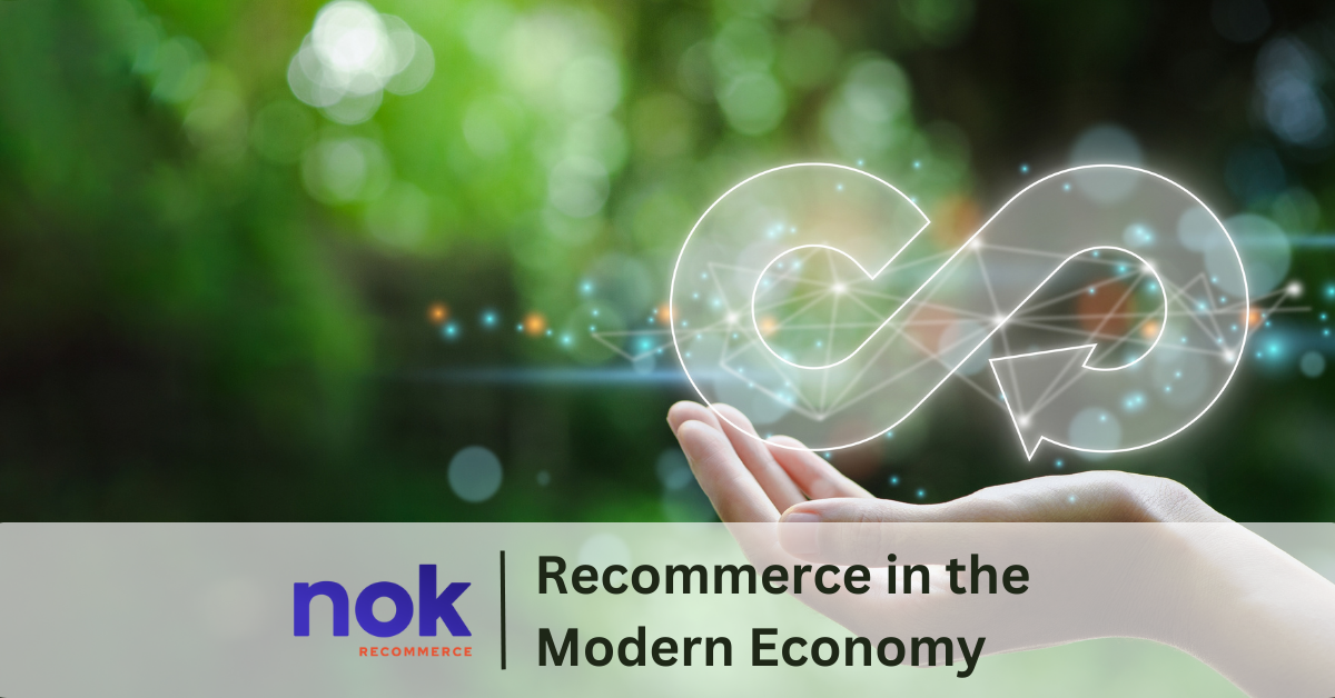 Recommerce in the Modern Economy